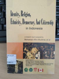 Image of Identity, Religion, Ethnicity, Democracy, and Citizenship in Indonesia