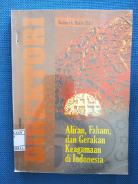 Image of Direktori
Aliran, Faham, dan Gerakan Keagamaan di Indonesia