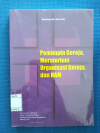 Image of PEMIMPIN GEREJA ,MORATORIUM ORGANISASI GEREJA DAN HAM