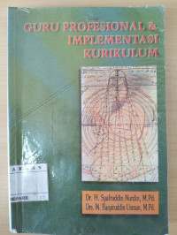 Image of Guru Profesional dan Implemantasi Kurikulum