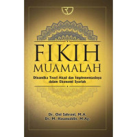 Image of Fikih Muamalah Dinamika Teori Akad dan Implementasinya dalam Ekonomi Syariah
