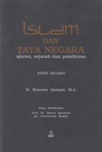 Image of Islam dan Tata Negara : ajaran, sejarah dan pemikiran (Edisi Kelima) / Munawir Sjadzali
