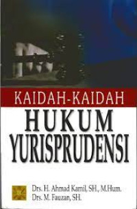 Image of Kaidah-kaidah Hukum Yurisprudensi / Ahmad Kamil