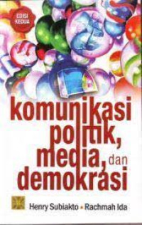 Image of KOMUNIKASI POLITIK, MEDIA, DAN DEMOKRASI