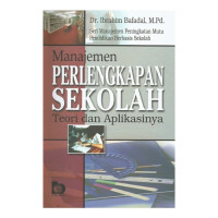 Image of Manajemen Perlengkapan Sekolah Teori dan Aplikasinya