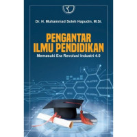 Image of Pengantar Ilmu Pendidikan Memasuki Era Revolusi Industri 4.0
