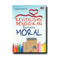 Image of Revitalisasi Pendidikan Berbasis Moral
