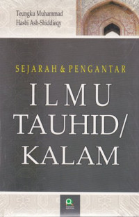 Image of Sejarah dan Pengantar Ilmu Tauhid/Kalam