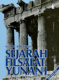 Image of Sejarah Filsafat Yunani : Dari Thales Ke Aristoteles / Oleh: K.Bertens