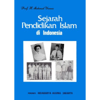Image of Sejarah Pendidikan Islam di Indonesia : Mahmud Yunus