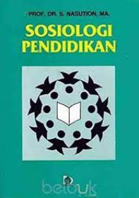 Image of Sosiologi pendidikan / S. Nasution