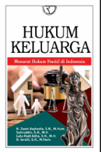 Image of Hukum Keluarga Menurut Hukum Positif di Indonesia