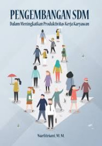 Image of Pengembangan SDM Dalam Meningkatkan Produktivitas Kerja Karyawan