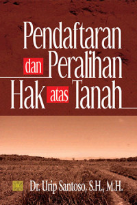 Image of PENDAFTARAN DAN PERALIHAN HAAK ATAS TANAH