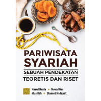 Image of Pariwisata Syariah ,Sebuah Pendekatan Teoretis dan Riset
