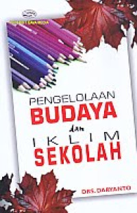 Image of Pengelolaan Budaya dan Iklim Sekolah