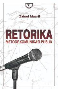 Image of Retorika Metode Komunikasi Publik