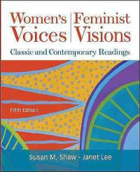 Image of Women's Voices Feminist Visions: Classic and Contemporary Readings