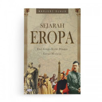 Image of Sejarah Eropa :Dari Eropa kuno Hingga Eropa Modern