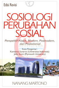 Image of Sosiologi Perubahan Sosial Perspektif Klasik, Modern, Posmodern,dan Poskolonial